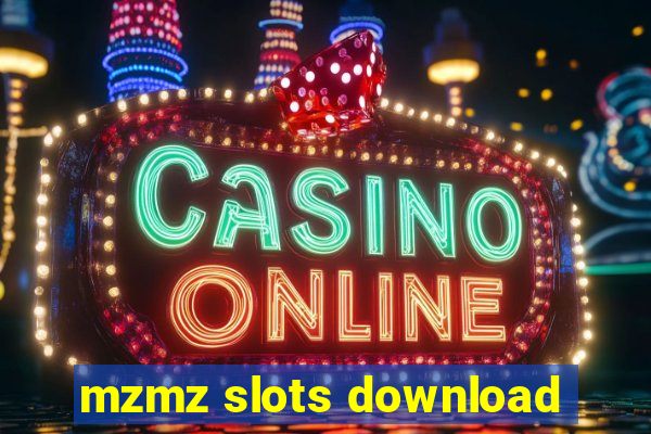 mzmz slots download