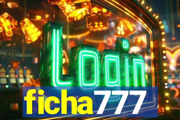 ficha777