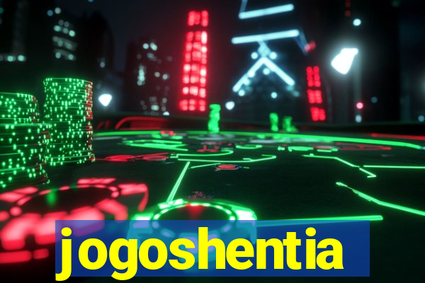 jogoshentia