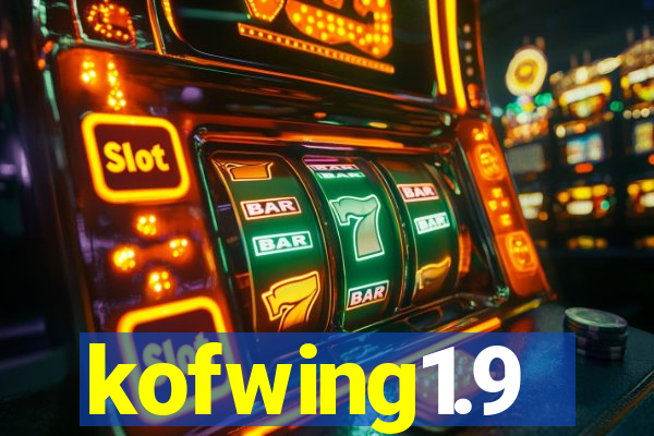 kofwing1.9