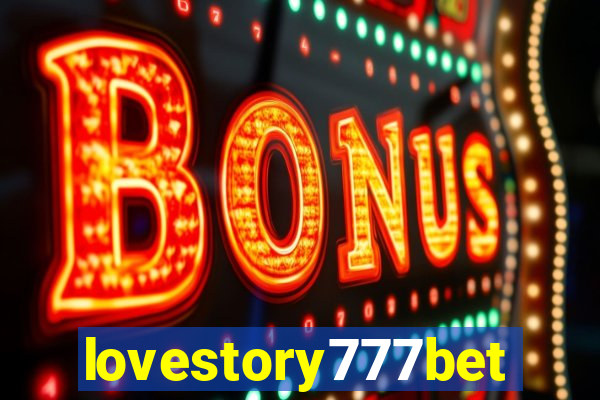 lovestory777bet