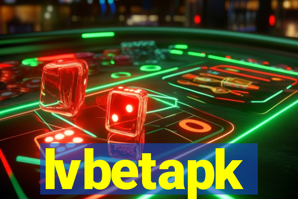 lvbetapk