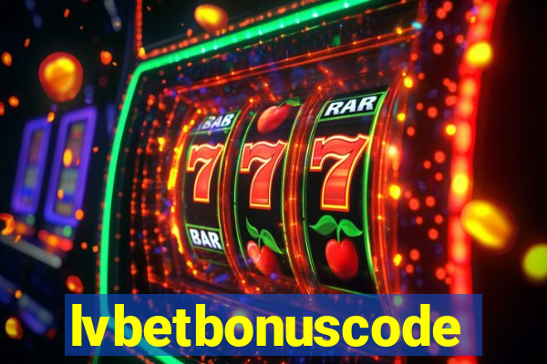 lvbetbonuscode