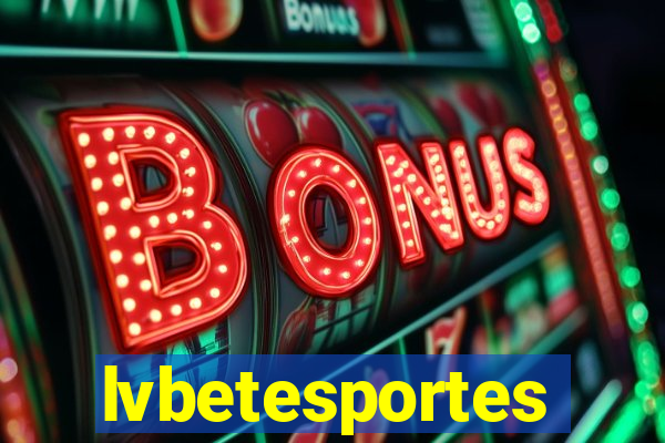 lvbetesportes