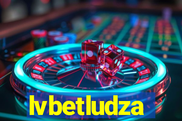 lvbetludza