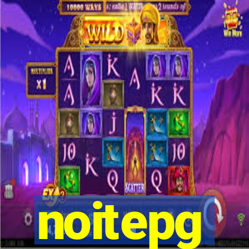 noitepg