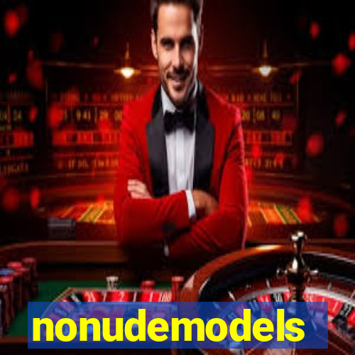 nonudemodels