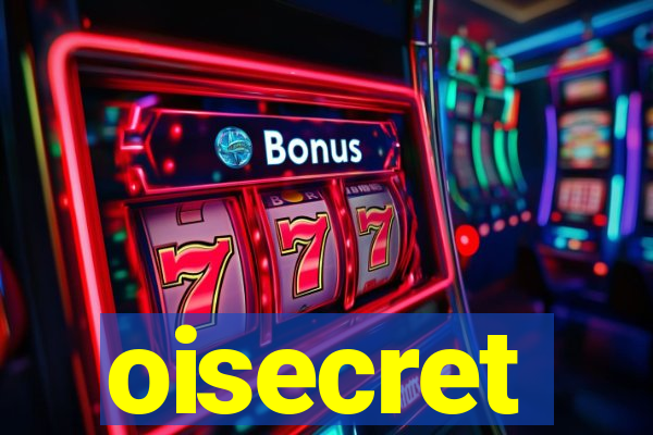 oisecret