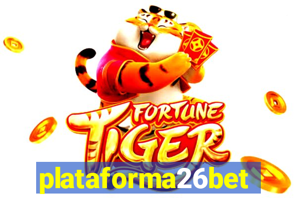 plataforma26bet