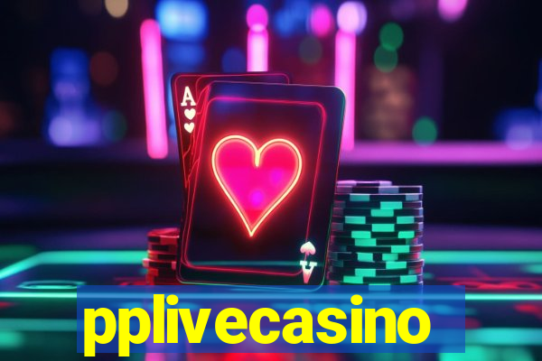 pplivecasino