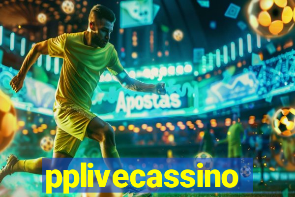 pplivecassino