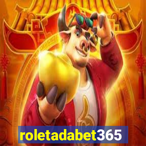 roletadabet365