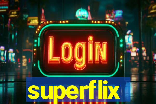 superflix