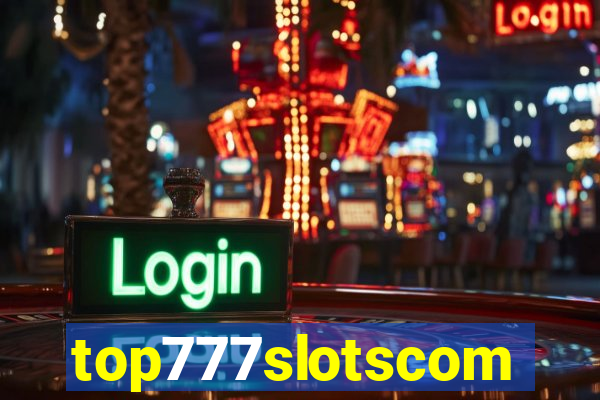 top777slotscom