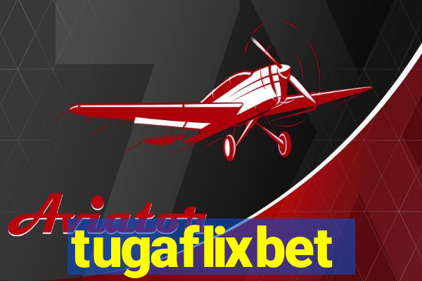 tugaflixbet