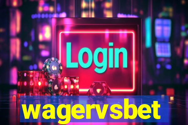 wagervsbet