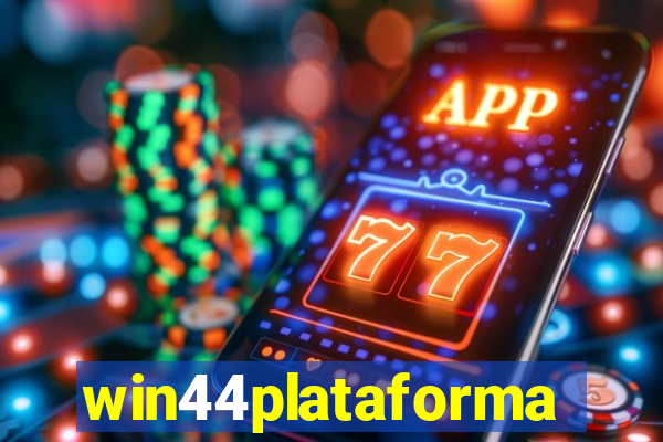 win44plataforma