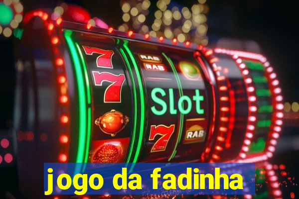 jogo da fadinha