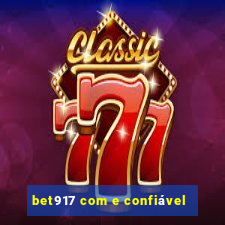 bet917 com e confiável