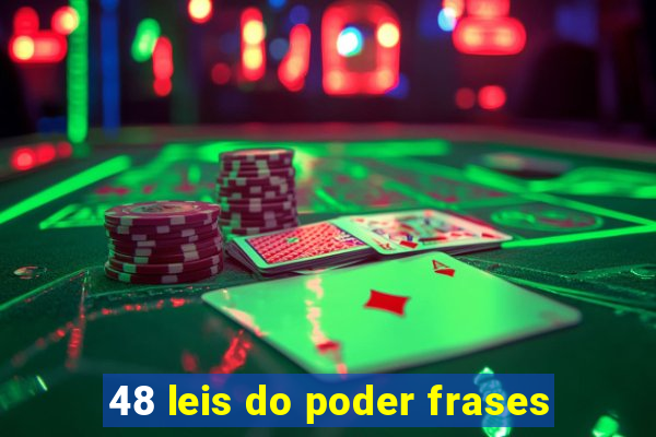 48 leis do poder frases