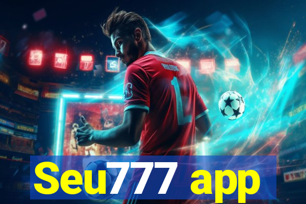 Seu777 app