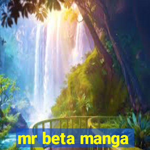 mr beta manga