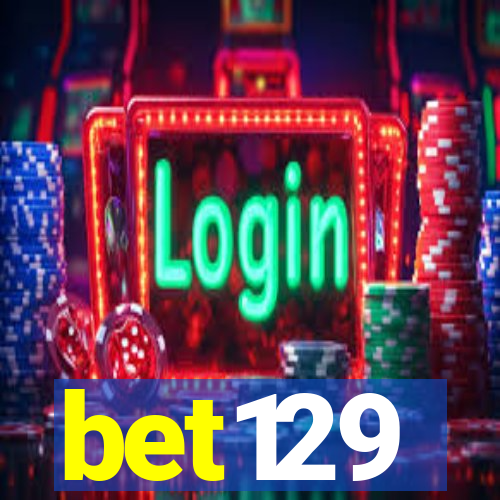 bet129