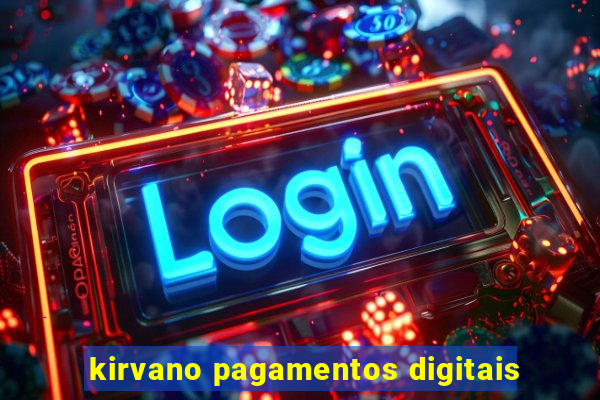 kirvano pagamentos digitais