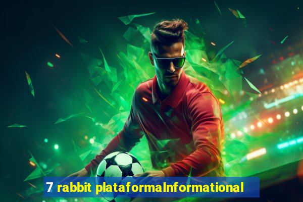 7 rabbit plataformaInformational