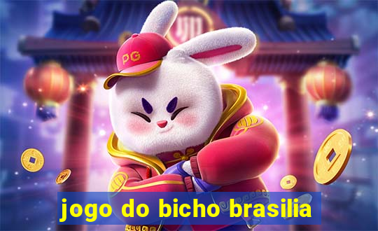 jogo do bicho brasilia