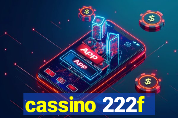 cassino 222f