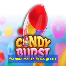 fortune mouse demo grátis