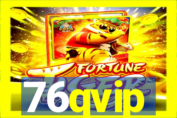 76qvip