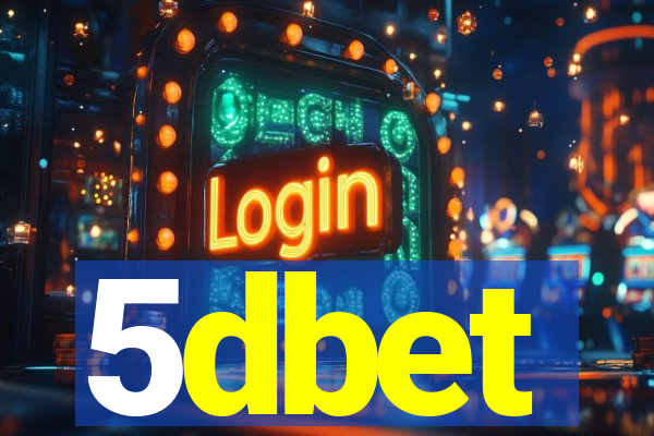 5dbet