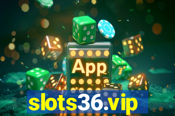 slots36.vip