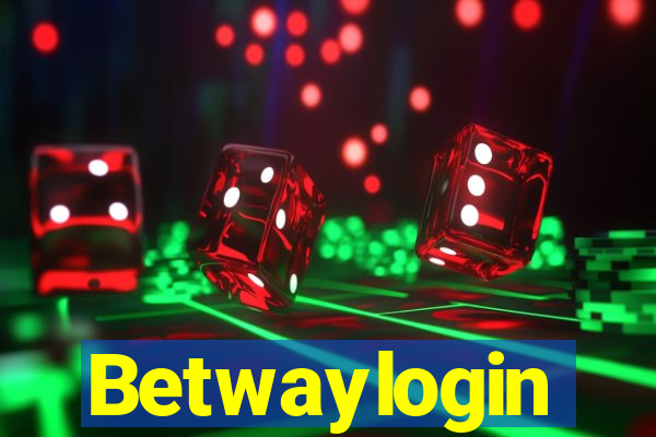 Betwaylogin