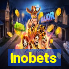 Inobets