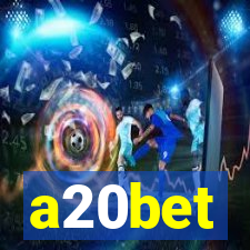 a20bet