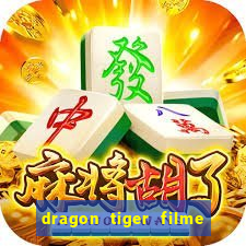 dragon tiger filme completo dublado online