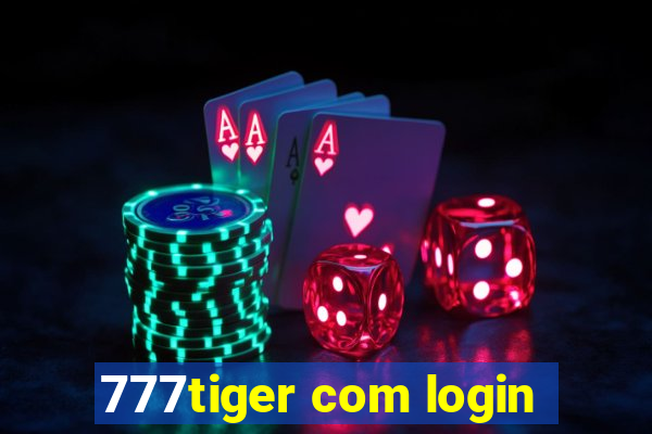 777tiger com login