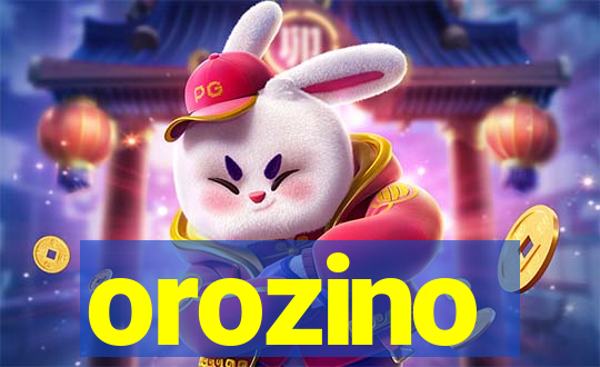 orozino