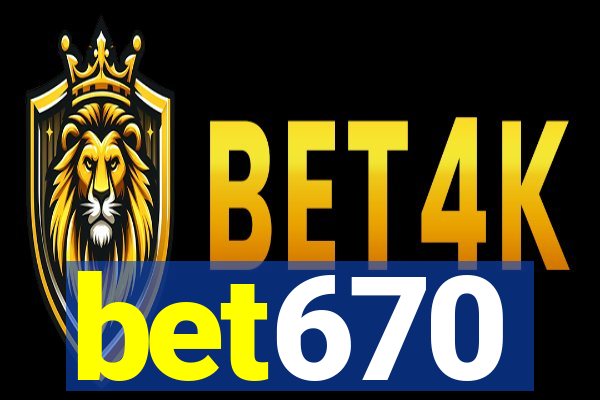 bet670