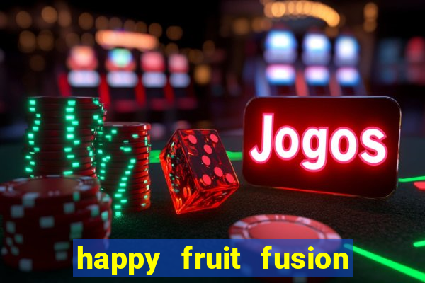 happy fruit fusion paga mesmo