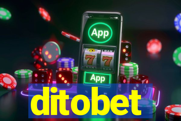 ditobet