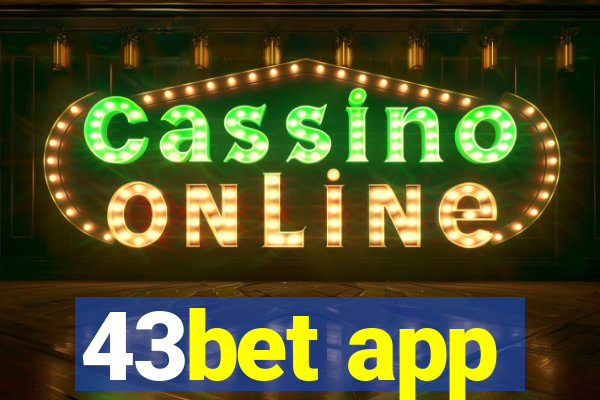 43bet app