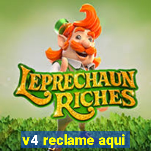 v4 reclame aqui