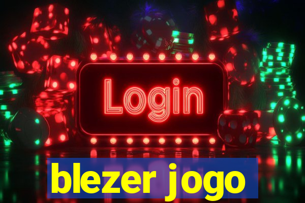 blezer jogo