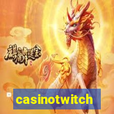 casinotwitch