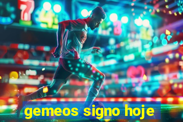 gemeos signo hoje