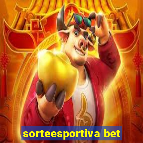 sorteesportiva bet